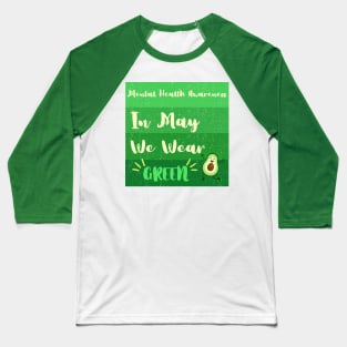 Mental Health Awareness Baseball T-Shirt